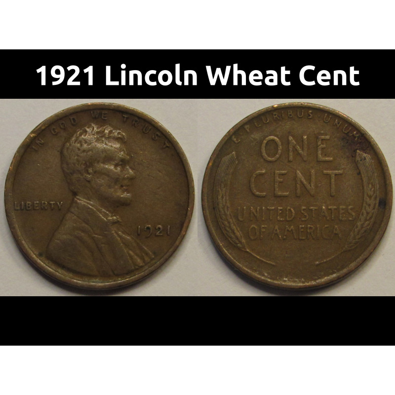 1921 Lincoln Wheat Cent - antique better condition American wheat penny