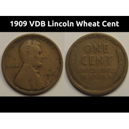 1909 VDB Lincoln Wheat Cent - antique first year of issue famous VDB penny