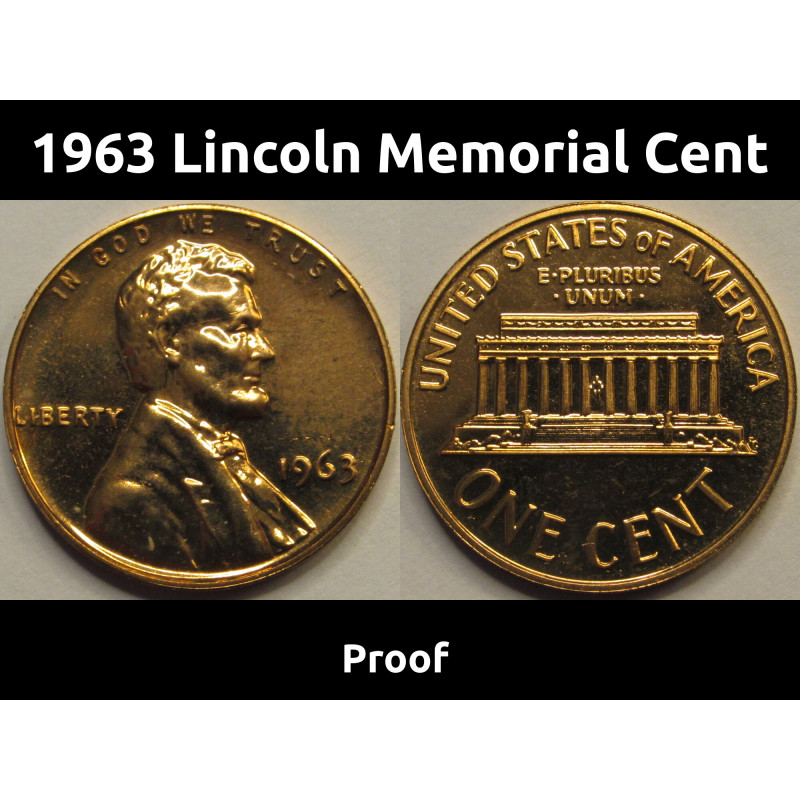 1963 Lincoln Memorial Cent - vintage sixties reflective proof coin