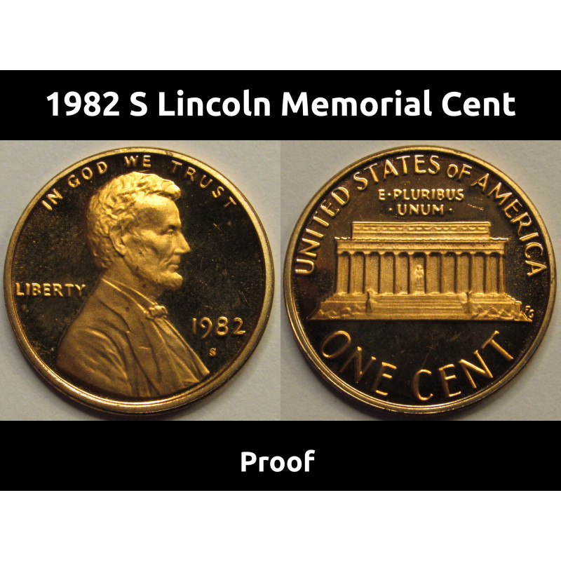 1982 S Lincoln Memorial Cent - vintage proof American penny