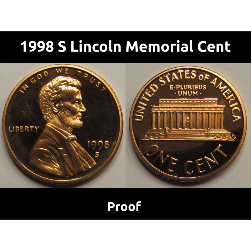 1998 S Lincoln Memorial Cent - American S mintmark proof penny