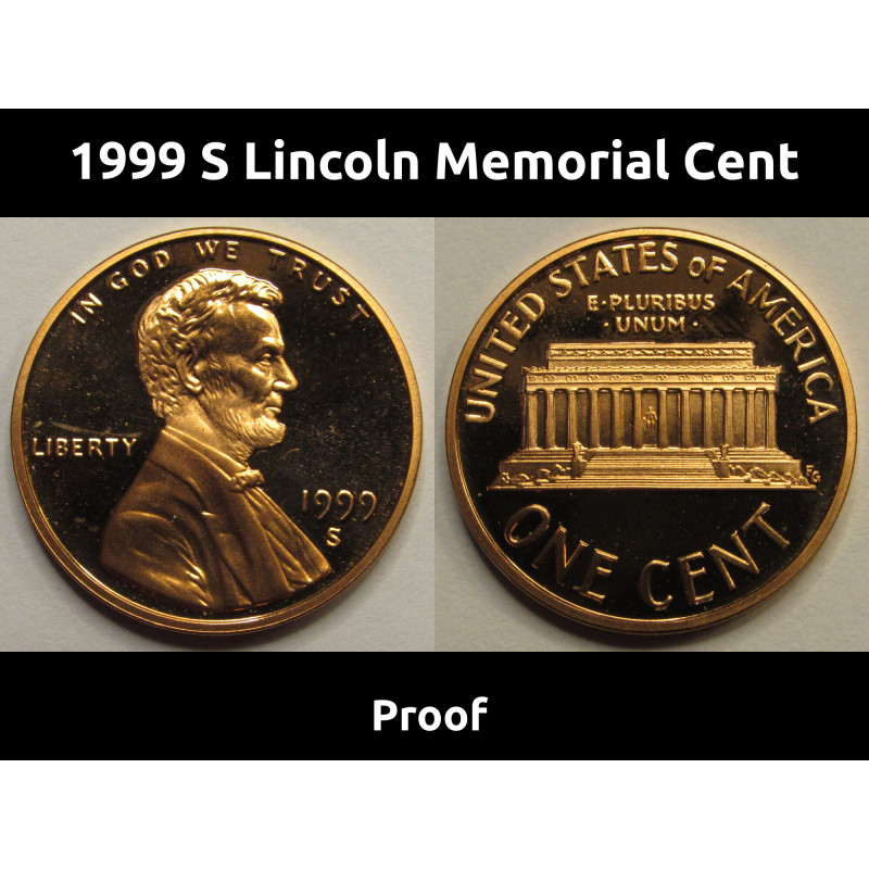 1999 S Lincoln Memorial Cent - vintage American proof penny