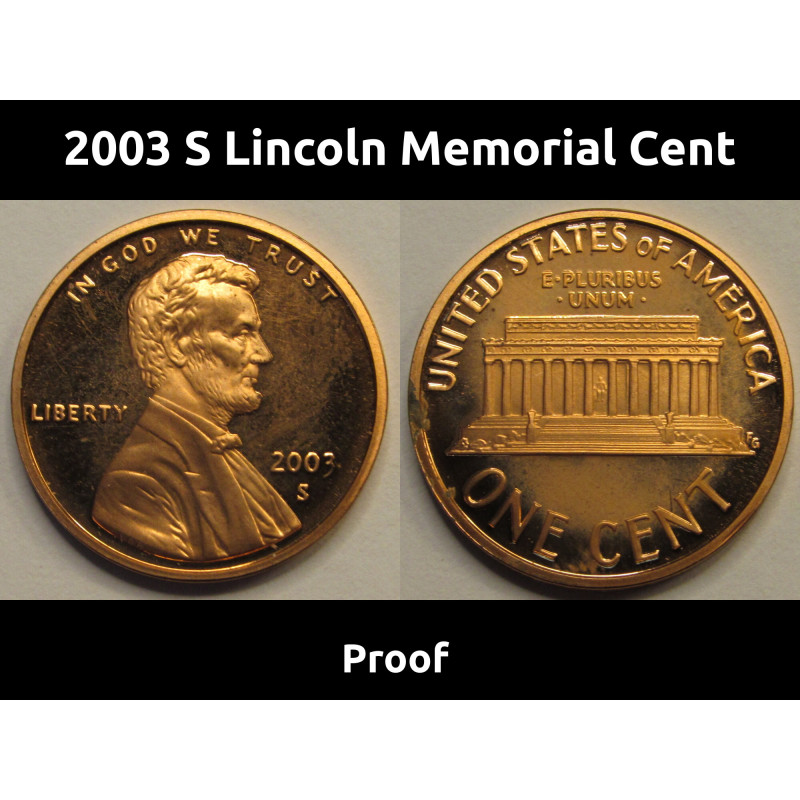 2003 S Lincoln Memorial Cent - American vintage proof penny