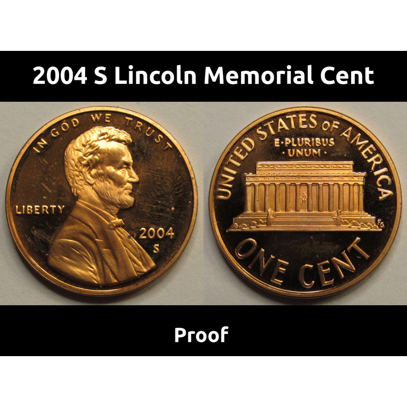 2004 S Lincoln Memorial Cent - American vintage proof penny