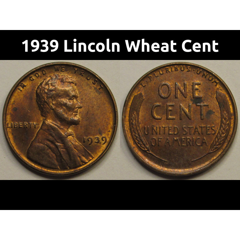 1939 Lincoln Wheat Cent - vintage American wheat penny