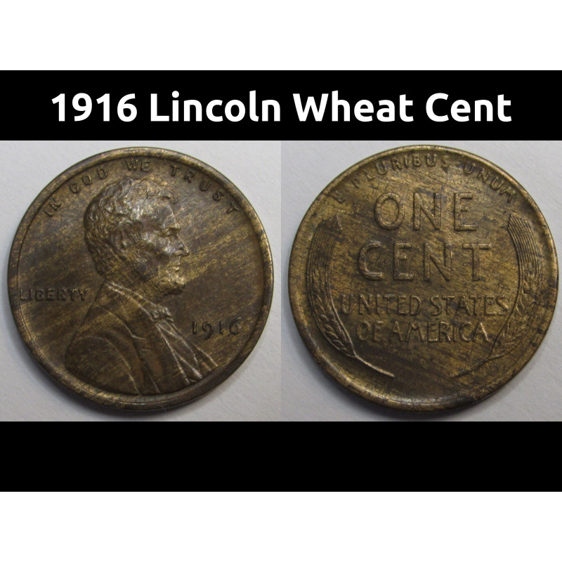 1916 Lincoln Wheat Cent - antique higher grade American wheat penny with striped toning