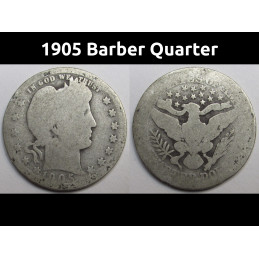 1905 Barber Quarter - antique better date American silver quarter