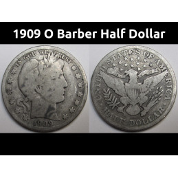 1909 O Barber Half Dollar - antique New Orleans mint American silver coin