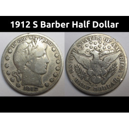 1912 S Barber Half Dollar - antique San Francisco mint American silver coin