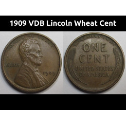 1909 VDB Lincoln Wheat Cent - antique first year of issue historic American penny