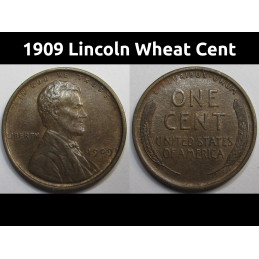 1909 Lincoln Wheat Cent - higher grade first year of issue American wheat penny