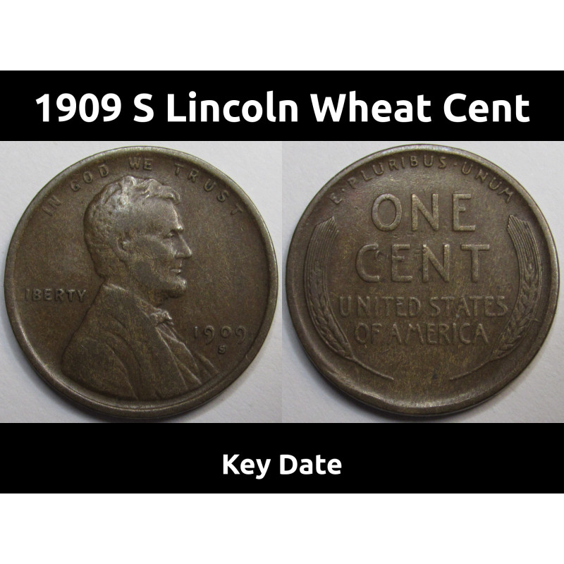 1909 S Lincoln Wheat Cent - key date San Francisco mintmark American wheat penny