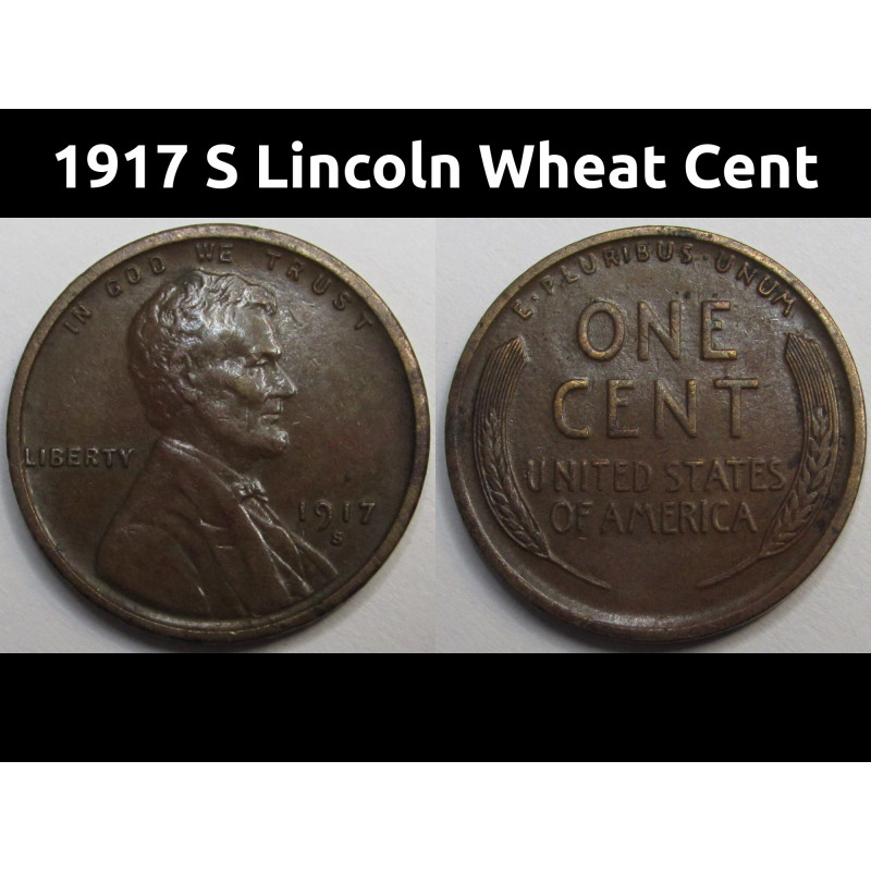 1917 S Lincoln Wheat Cent - antique San Francisco mintmark American wheat penny