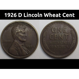 1926 D Lincoln Wheat Cent - antique Denver mintmark American wheat penny