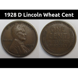 1928 D Lincoln Wheat Cent - higher grade antique American wheat penny