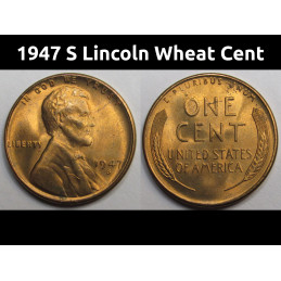 1947 S Lincoln Wheat Cent - uncirculated vintage San Francisco mint penny