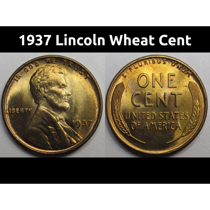 1937 Lincoln Wheat Cent - very high grade uncirculated beautiful antique penny