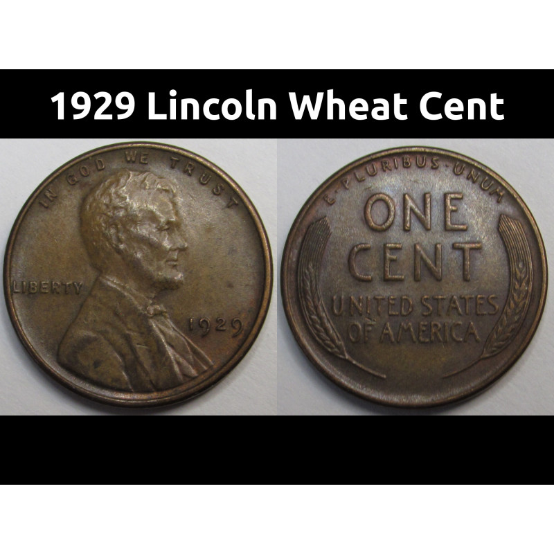 1929 Lincoln Wheat Cent - higher grade American antique penny