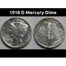 1918 D Mercury Dime - antique American silver coin