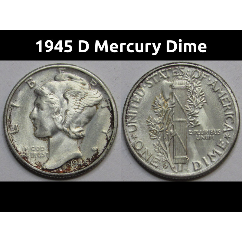 1945 D Mercury Dime - antique Denver mintmark American dime