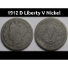 1912 D Liberty V Nickel - antique Denver mintmark final year of issue nickel