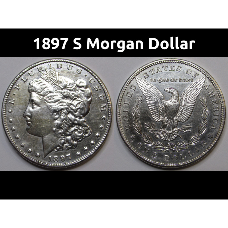 1897 S Morgan Dollar - antique American Wild West era silver coin