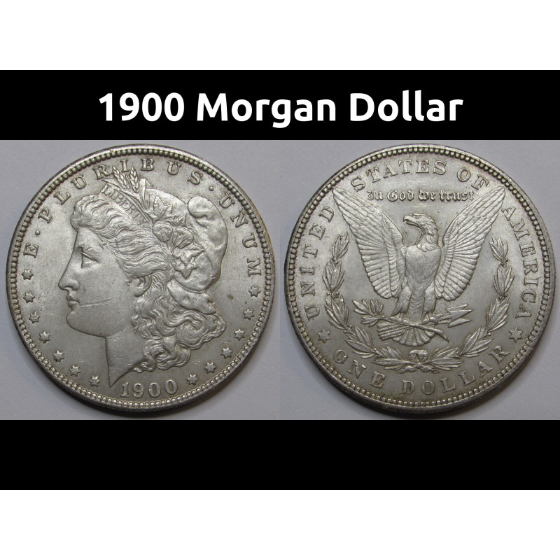 1900 Morgan Dollar - antique turn of the century American silver dollar