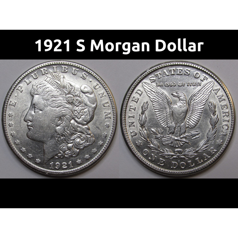 1921 S Morgan Dollar - antique San Francisco mintmark American silver dollar