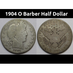 1904 O Barber Half Dollar - antique better date New Orleans mint silver half dollar