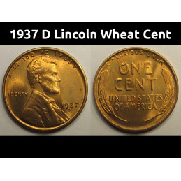 1937 D Lincoln Wheat Cent - antique high grade uncirculated American wheat penny