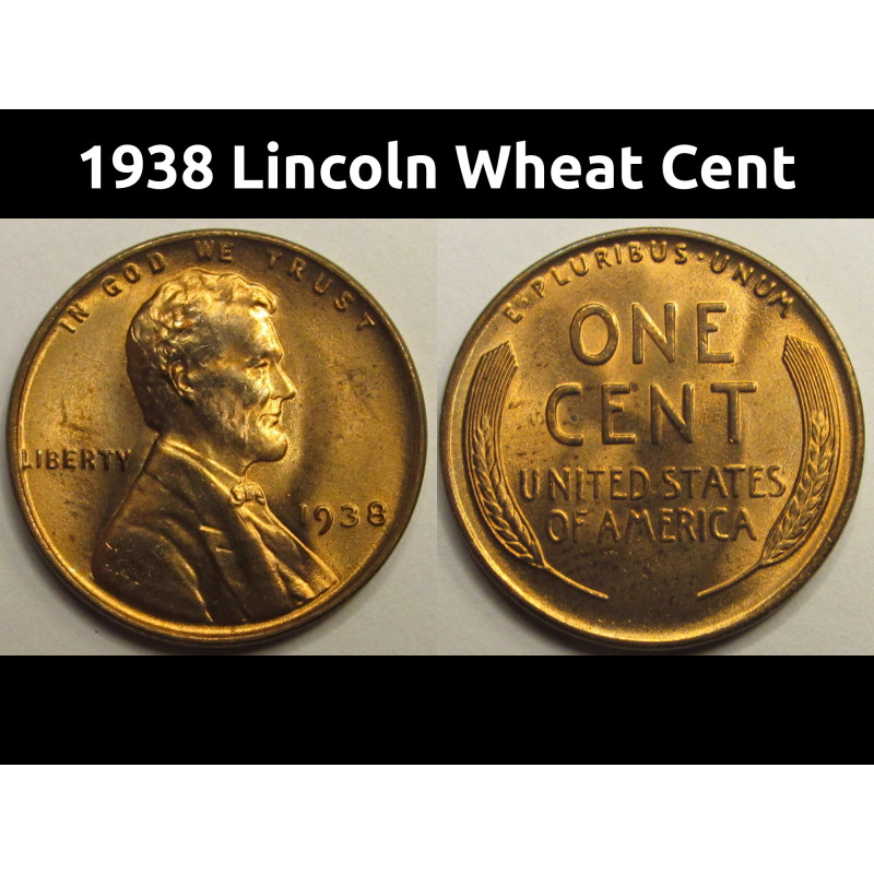 1938 Lincoln Wheat Cent - uncirculated American wheat penny coin