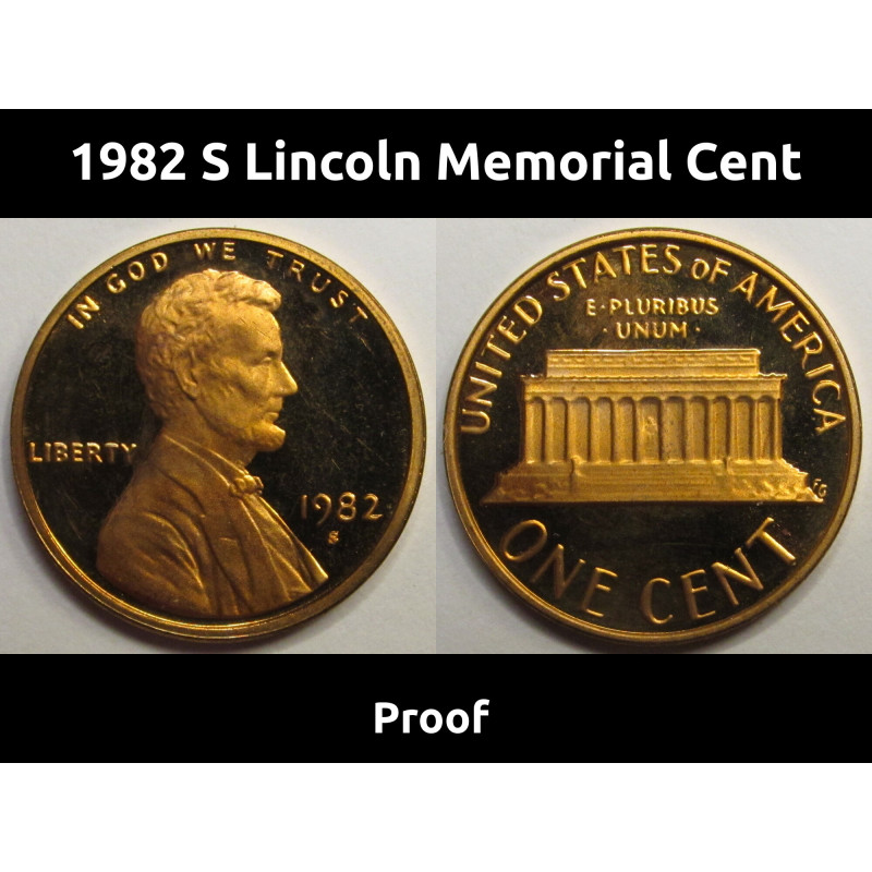 1982 S Lincoln Memorial Cent - proof American penny coin