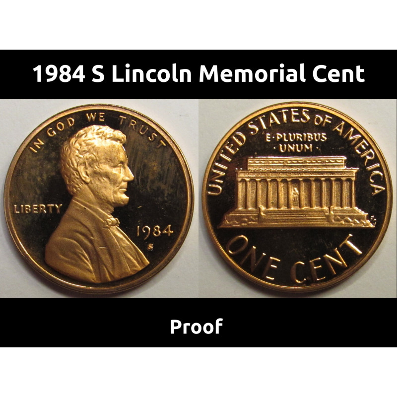 1984 S Lincoln Memorial Cent - vintage American proof cent