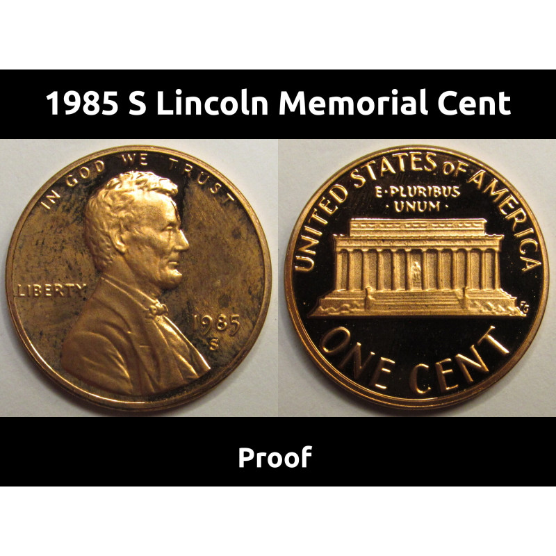 1985 S Lincoln Memorial Cent - American proof penny coin