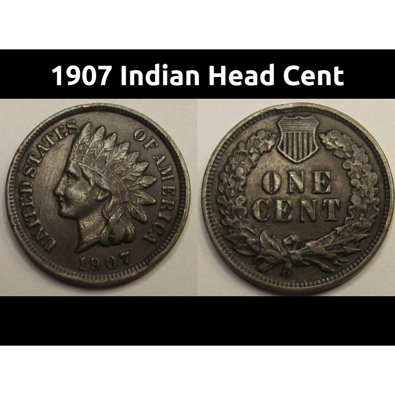 1907 Indian Head Cent - antique better condition American penny