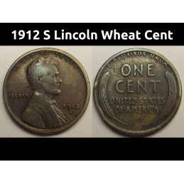 1912 S Lincoln Wheat Cent - antique better date San Francisco mintmark American penny