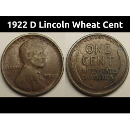 1922 D Lincoln Wheat Cent - antique low mintage Denver mintmark American antique penny