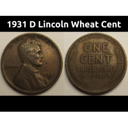 1931 D Lincoln Wheat Cent - antique Great Depression era Denver mintmark penny