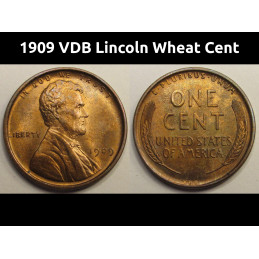 1909 VDB Lincoln Wheat Cent - beautiful uncirculated first year of issue American penny