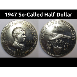 1947 So-Called Half Dollar - Charles Lindbergh Flight - historic heraldic art silver medal