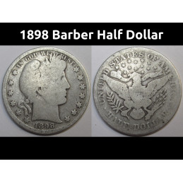 1898 Barber Half Dollar - antique 19th century silver half dollar coin