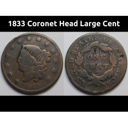 1833 Coronet Head Large Cent - antique American copper penny