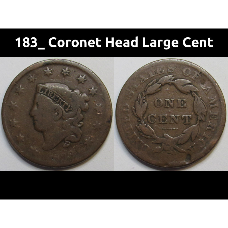 183_ Coronet Head Large Cent - dateless Coronet type large cent