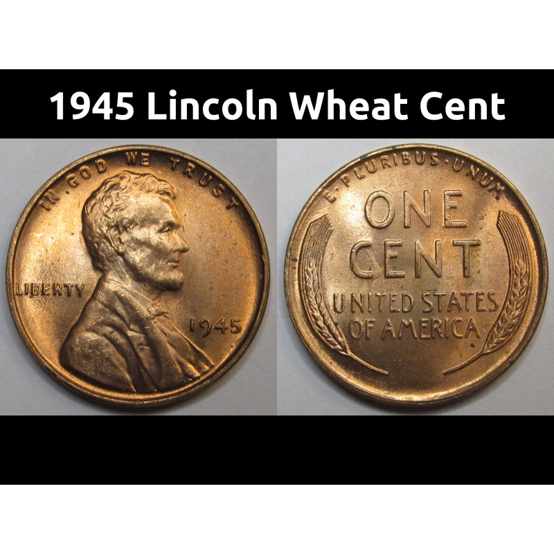 1945 Lincoln Wheat Cent - vintage WW2 era American penny coin