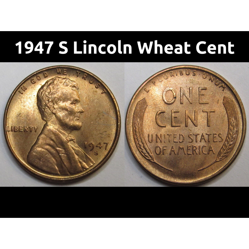 1947 S Lincoln Wheat Cent - vintage San Francisco mintmark American penny