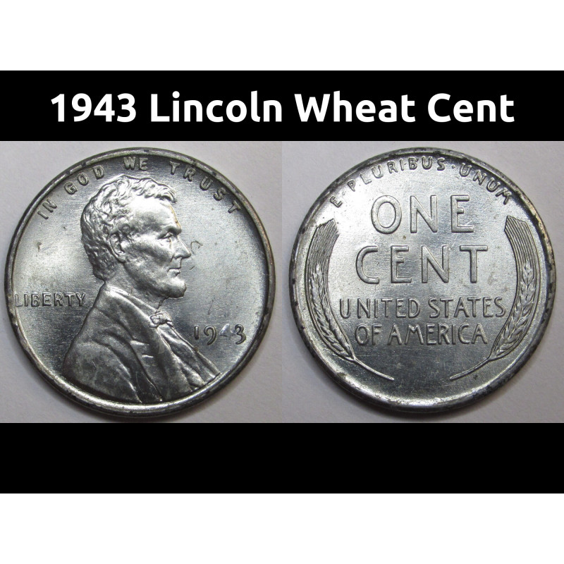 1943 Lincoln Wheat Cent - vintage uncirculated WW2 steel penny