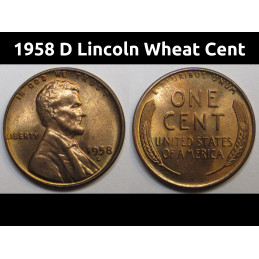 1958 D Lincoln Wheat Cent - vintage final year of issue American wheat penny