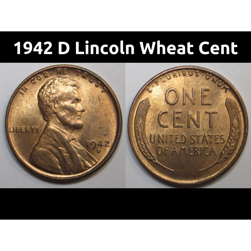 1942 D Lincoln Wheat Cent - vintage WW2 era Denver mintmark wheat penny