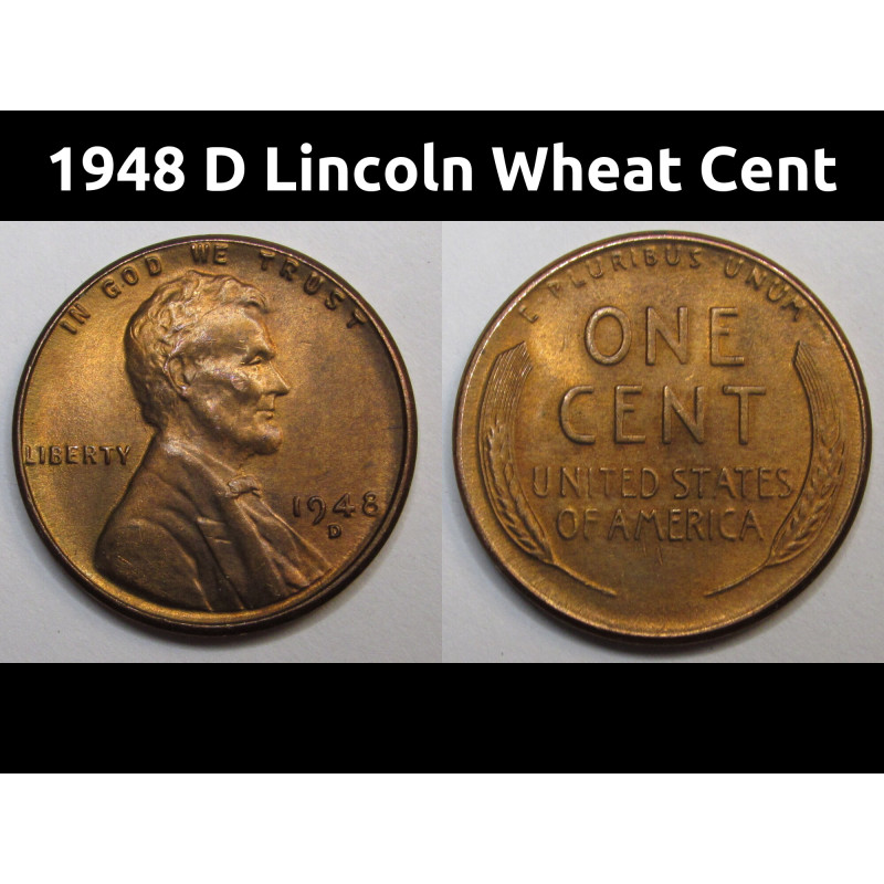 1948 D Lincoln Wheat Cent - vintage Denver mintmark American wheat penny