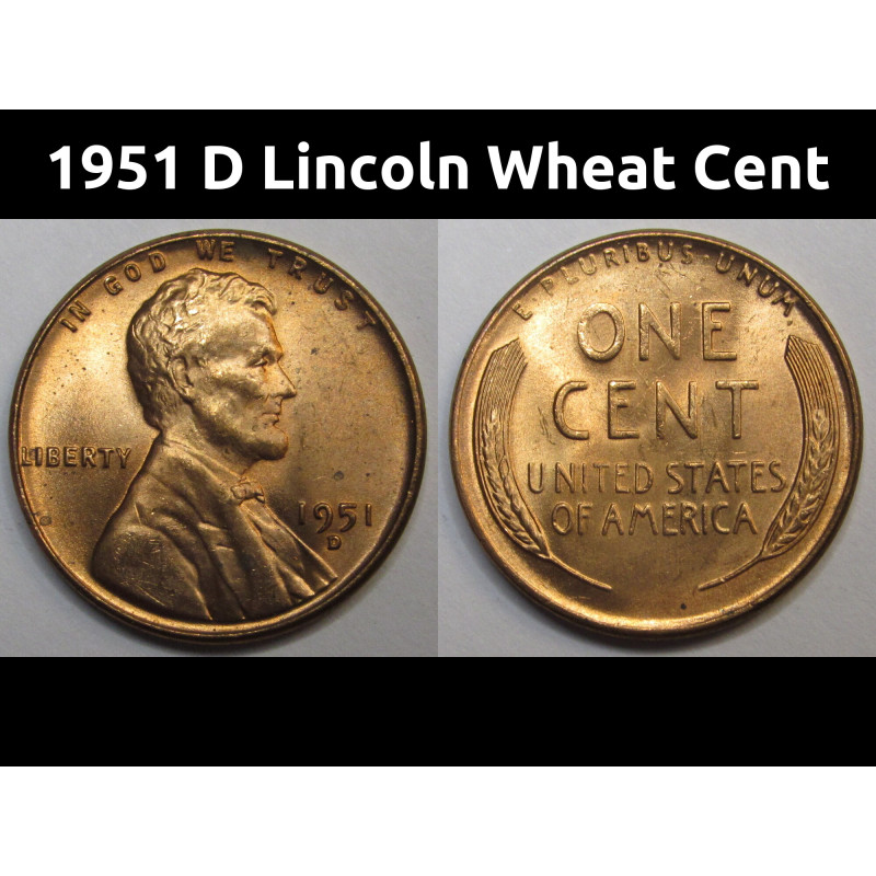 1951 D Lincoln Wheat Cent - vintage Denver mintmark American wheat penny